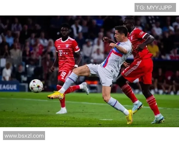 欧冠激战巴萨逆袭拜仁点球大战点燃全场激情